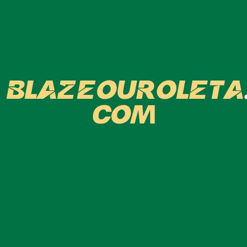 Logo da BLAZEOUROLETA